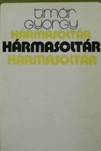 T�m�r Gy�rgy - H�rmasolt�r