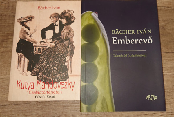 Bcher Ivn - 2 knyv Bcher Ivntl: Kutya Mandovszky, Emberev