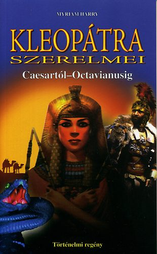 Myriam Harry - Kleoptra szerelmei