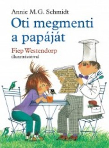 Annie M. G. Schmidt - Oti megmenti a pap�j�t