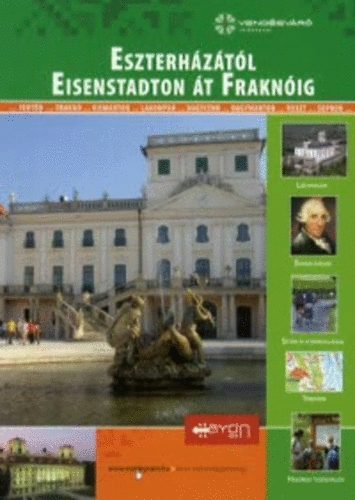 Filip Gabriella - Eszterh�z�t�l Eisenstadton �t Frakn�ig