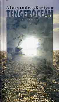 Alessandro Baricco - Tengeróceán