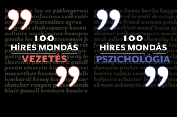Charles Phillips Alex Fradera - 2 db 100 h�res mond�s: 100 h�res mond�s Pszichol�gia + 100 h�res mond�s - Vezet�s