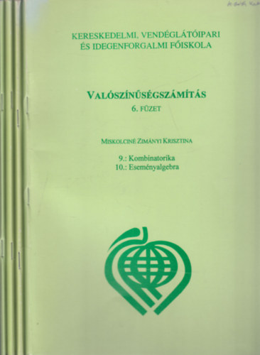 Gazdasgi matematika 6-9. fzetek: Valsznsgszmts (4 ktet)