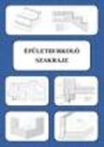 Szerényi István - ÉPÜLETBURKOLÓ SZAKRAJZ