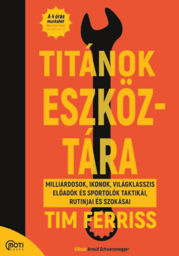 Tim Ferriss - Tit�nok eszk�zt�ra