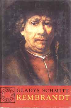Gladys Schmitt - Rembrandt I-II. (Schmitt)