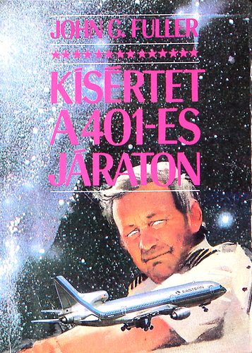 Jhon Fuller - Kis�rtet A 401-es j�raton