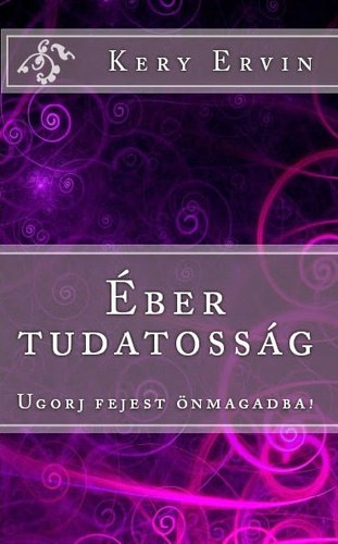 Kery Ervin - ber tudatossg