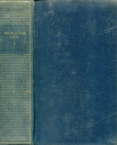 Petőfi Sándor művei I.- Összes versei (Magyar remekírók)