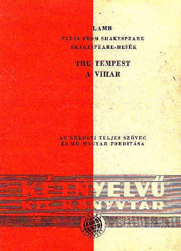 Charles- Lamb, Mary Lamb - The Tempest - A vihar (Tales from Shakespeare / Shakespeare-mes�k)