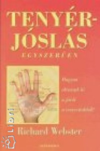 Richard Webster - Teny�rj�sl�s egyszer�en
