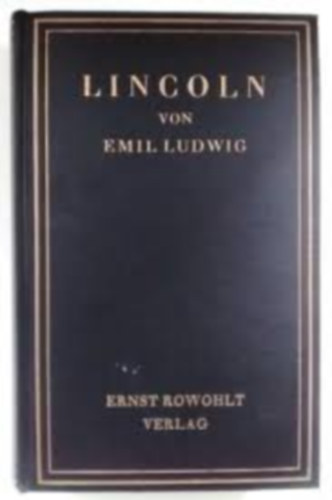 Emil Ludwig - LINCOLN