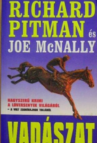 Joe McNally Richard Pitman - Vadszat