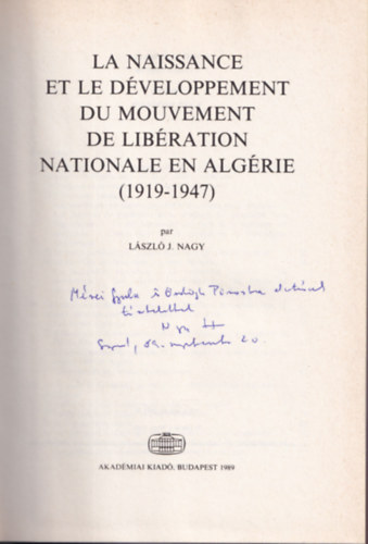 Studia Historica 190. - La naissance et le dveloppement du mouvement de libration nationale en algrie (1919-1947)