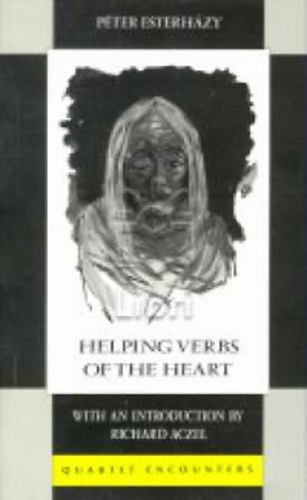 Esterh�zy P�ter - Helping Verbs of The Heart