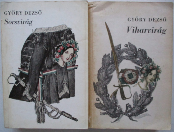 Gy�ry Dezs� - Sorsvir�g + Viharvir�g