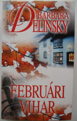 Barbara Delinsky - Febru�ri vihar