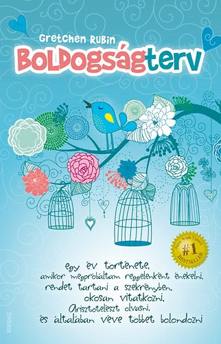 Gretchen Rubin - Boldogsgterv