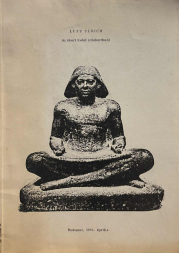 Az �kori kelet �r�shordoz�i