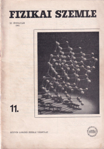 Marx Gyrgy - Fizikai szemle XI. vfolyam 1961. 11.