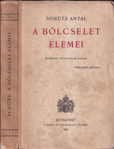 Schtz Antal - A blcselet elemei