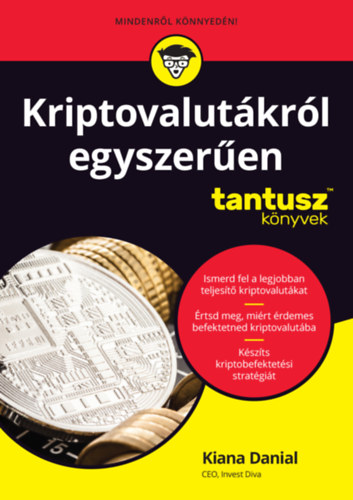 Kiana Danial - Kriptovalutkrl egyszeren