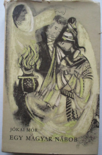 J�kai M�r - Egy magyar n�bob