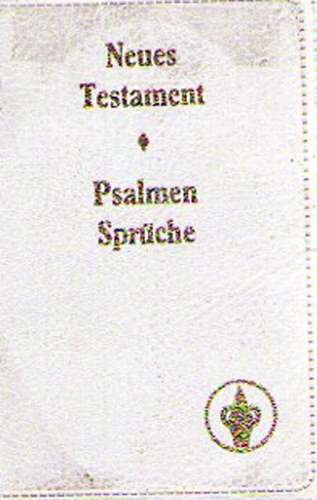 Neues Testament - Psalmen Spr�che