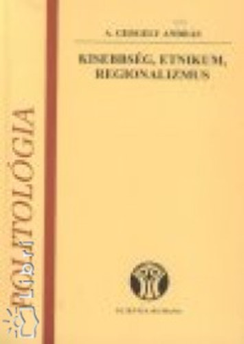 A.gergely András - Kisebbség - etnikum - regionalizmus