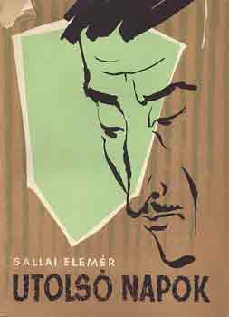 Sallai Elemr - Utols napok
