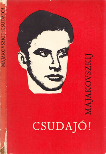 Majakovszkij - Csudaj�!