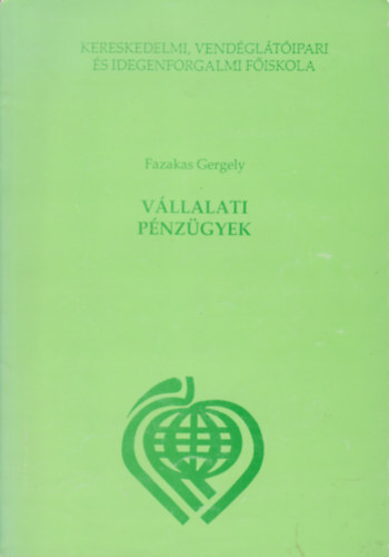 Fazekas Gergely - Vllalati pnzgyek