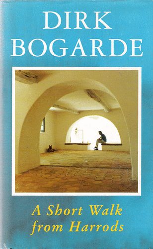 Dirk Bogarde - A short Walks from Harrods