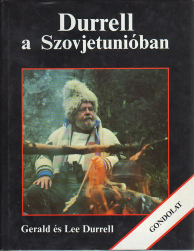 Gerald �s Lee Durrell - Durrell a Szovjetuni�ban