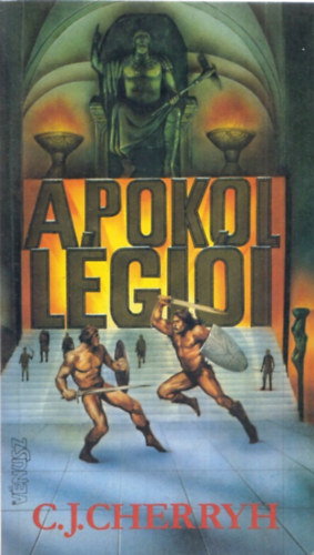 C.J. Cherryh - A pokol lgii