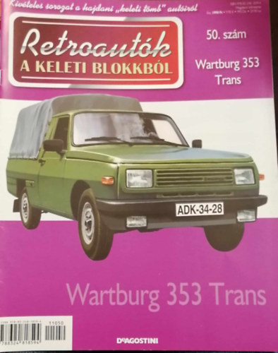 Retroautk a keleti blokkbl 50.- Wartburg 353 Trans