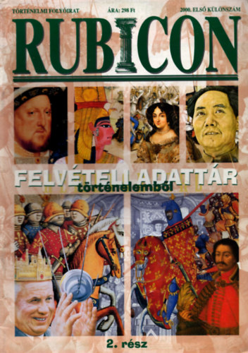 Rácz Árpád (szerk.) - Rubicon 2000. Első különszám