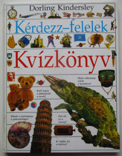 Dorling Kindersley - K�rdezz-felelek - Kv�zk�nyv