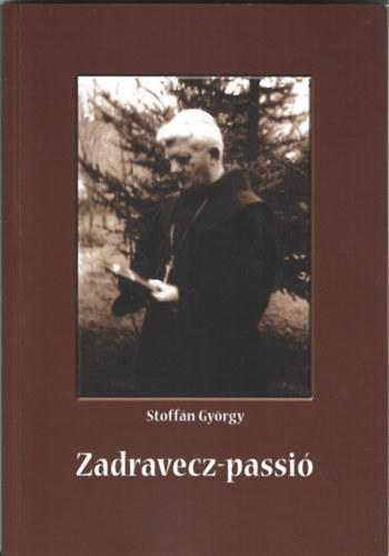 Stoffn Gyrgy - Zadravecz-passsi(1884-1965)