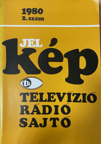 Jel-kp 1980 (2. szm) - Televzi, rdi, sajt