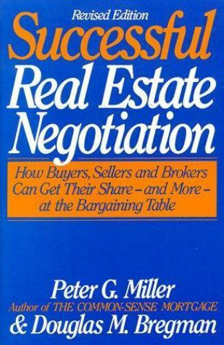 Peter G. Miller  (Author) - Successful Real Estate Negotiation