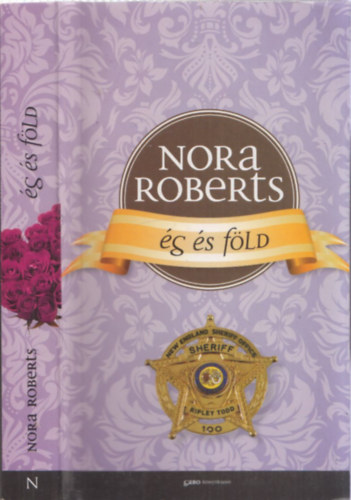 Nora Roberts - g s fld (A Hrom Nvr szigete 2.)