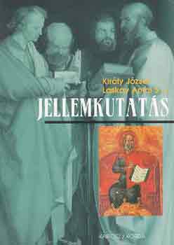 Kir�y J.-Laskay A. - Jellemkutat�s