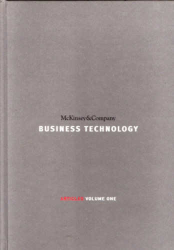 McKinsey&Company - Business Technology - Articles Volume One