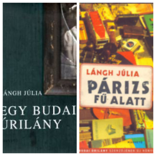 Lngh Jlia - Egy budai rilny + Prizs f alatt (kt ktet)