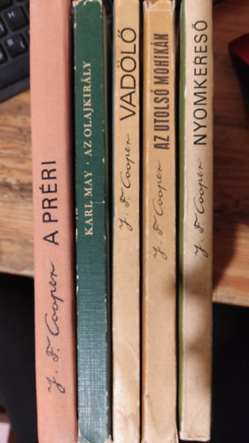 James F. Cooper - 5 db James F. Cooper kötet: A préri, Az olajkirály, Vadölő, Az utolsó mohikán, Nyomkereső