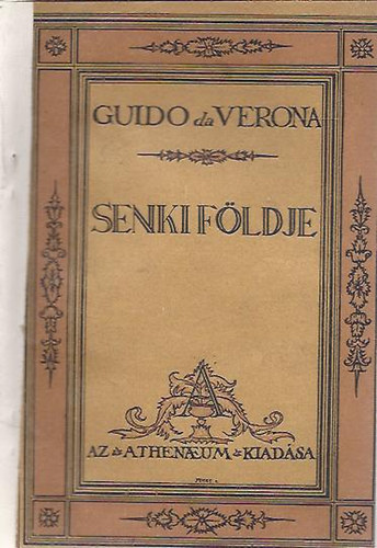 Guido Da Verona - Senki földje