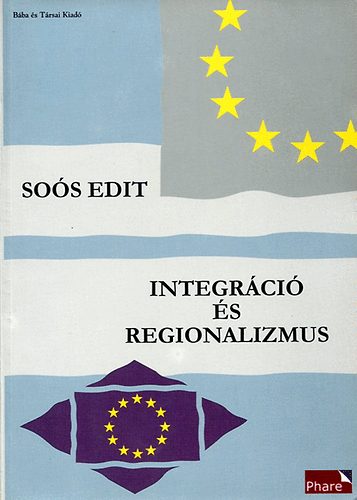 So�s Edit - Integr�ci� �s regionalizmus