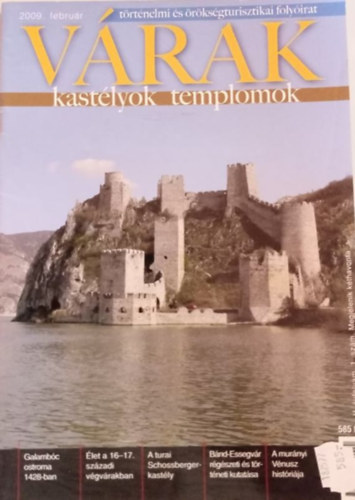 V�rak, kast�lyok templomok - t�rt�nelmi �s �r�ks�gturisztikai foly�irat 2009. febru�r
